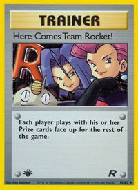 Here Comes Team Rocket! (15) — Team Rocket
