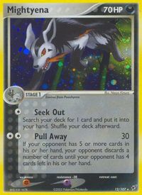 Mightyena — EX Deoxys