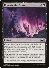 Unmake the Graves — Magic 2015 (M15)