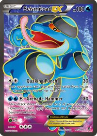Seismitoad EX (106 Full Art) — XY - Furious Fists