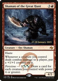 Shaman of the Great Hunt — Prerelease Cards