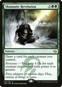 Shamanic Revelation — Prerelease Cards