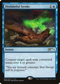 Disdainful Stroke — FNM Promos
