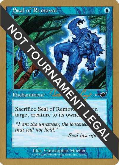 Seal of Removal - 2000 Tom van de Logt (NMS) card art