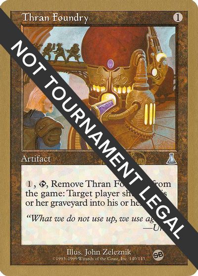 Thran Foundry - 1999 Mark Le Pine (UDS) (SB) card art