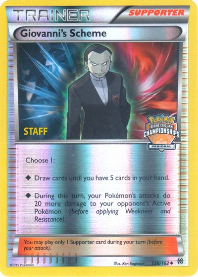 Giovanni's Scheme - 138/162 (Regional Championships) [Staff] card art