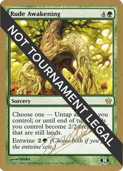 Rude Awakening - 2004 Julien Nuijten (5DN) (SB) card art