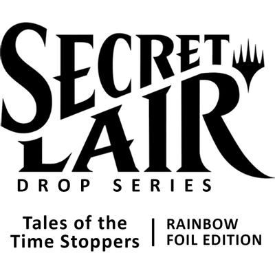 Secret Lair Drop: Tales of the Time Stoppers - Rainbow Foil Edition card art