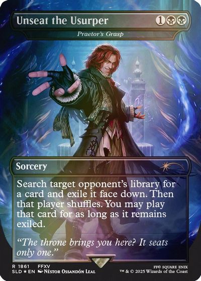Unseat the Usurper - Praetor's Grasp (Rainbow Foil) card art