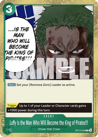Luffy Is the Man Who Will Become the King of Pirates!!! card art