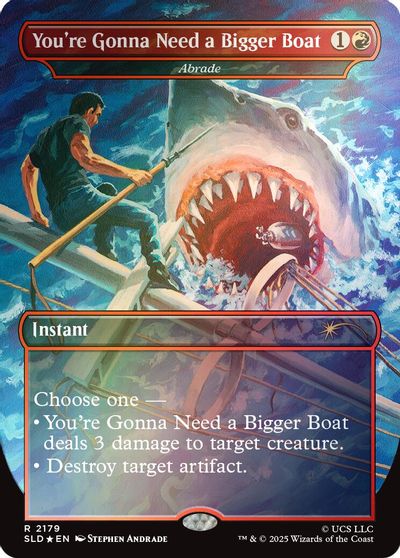 You're Gonna Need a Bigger Boat - Abrade (Rainbow Foil) card art