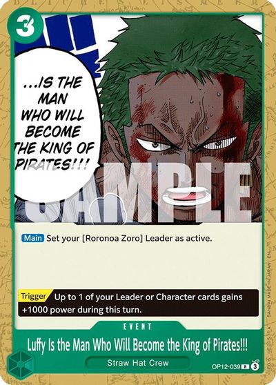 Luffy Is the Man Who Will Become the King of Pirates!!! card art