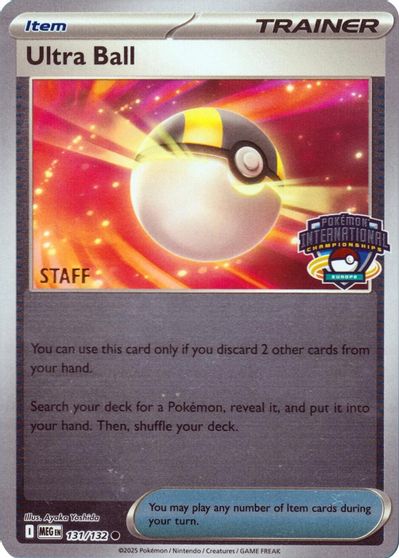 Ultra Ball - 131/132 (Europe International Championship) [Staff] card art