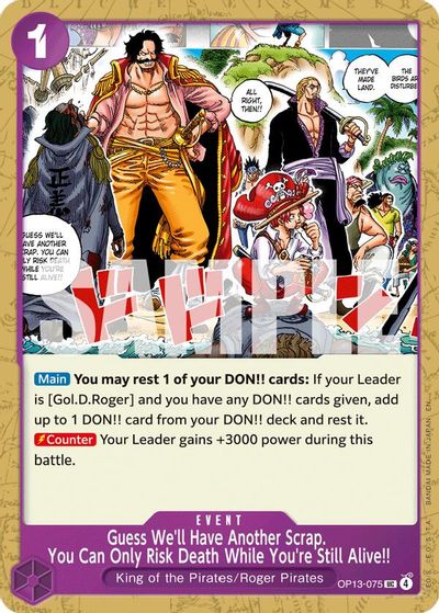 Guess We'll Have Another Scrap. You Can Only Risk Death While You're Still Alive!! card art